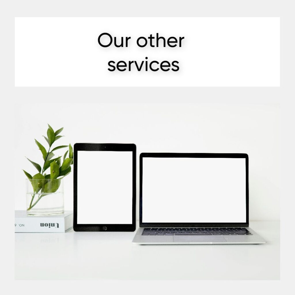 Our other services